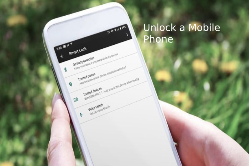 Unlock a Mobile Phone
