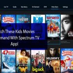 Watch These Kids Movies On-Demand With Spectrum TV App! - 2022