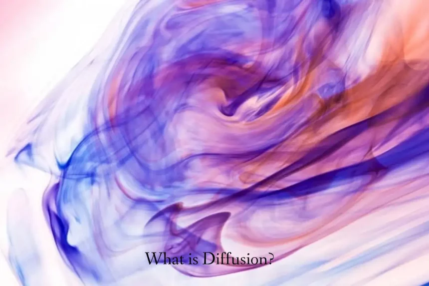 What is Diffusion_