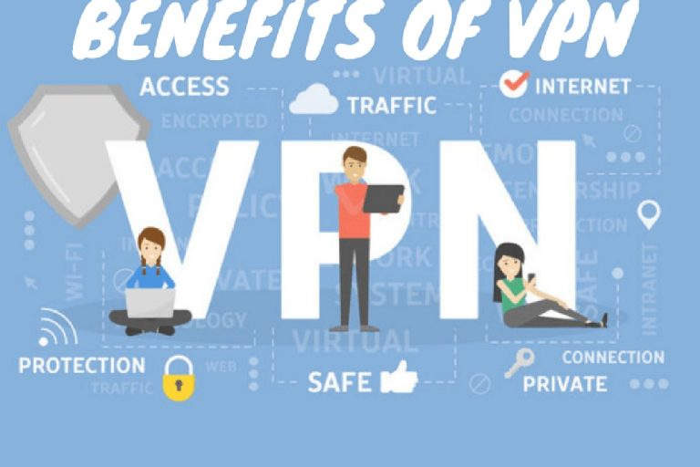 Benefits of VPN for Your Business