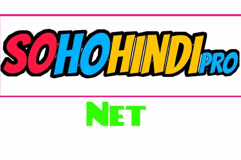 Sohohindipro Net – A Complete Guide to Its Content, Purpose, and Potential